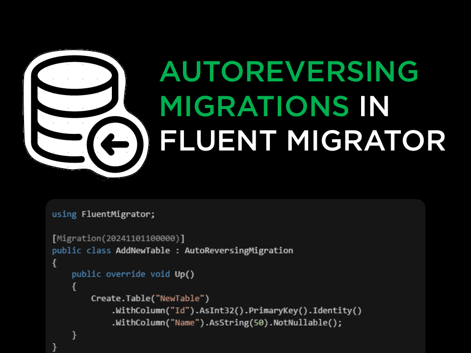 AutoReversing Migrations in FluentMigrator